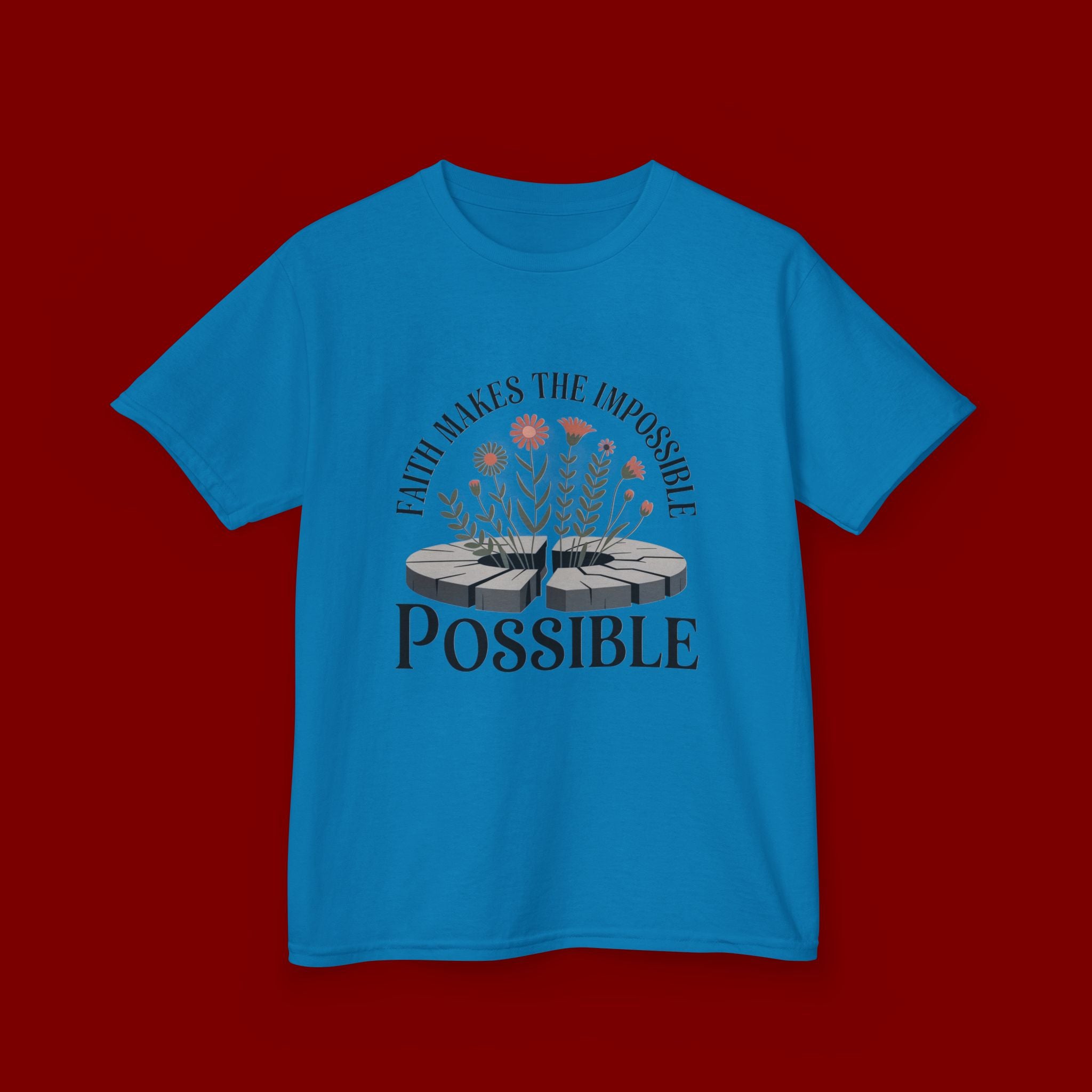 Kids Tee — “Faith Makes the Impossible Possible” Floral Inspirational Shirt