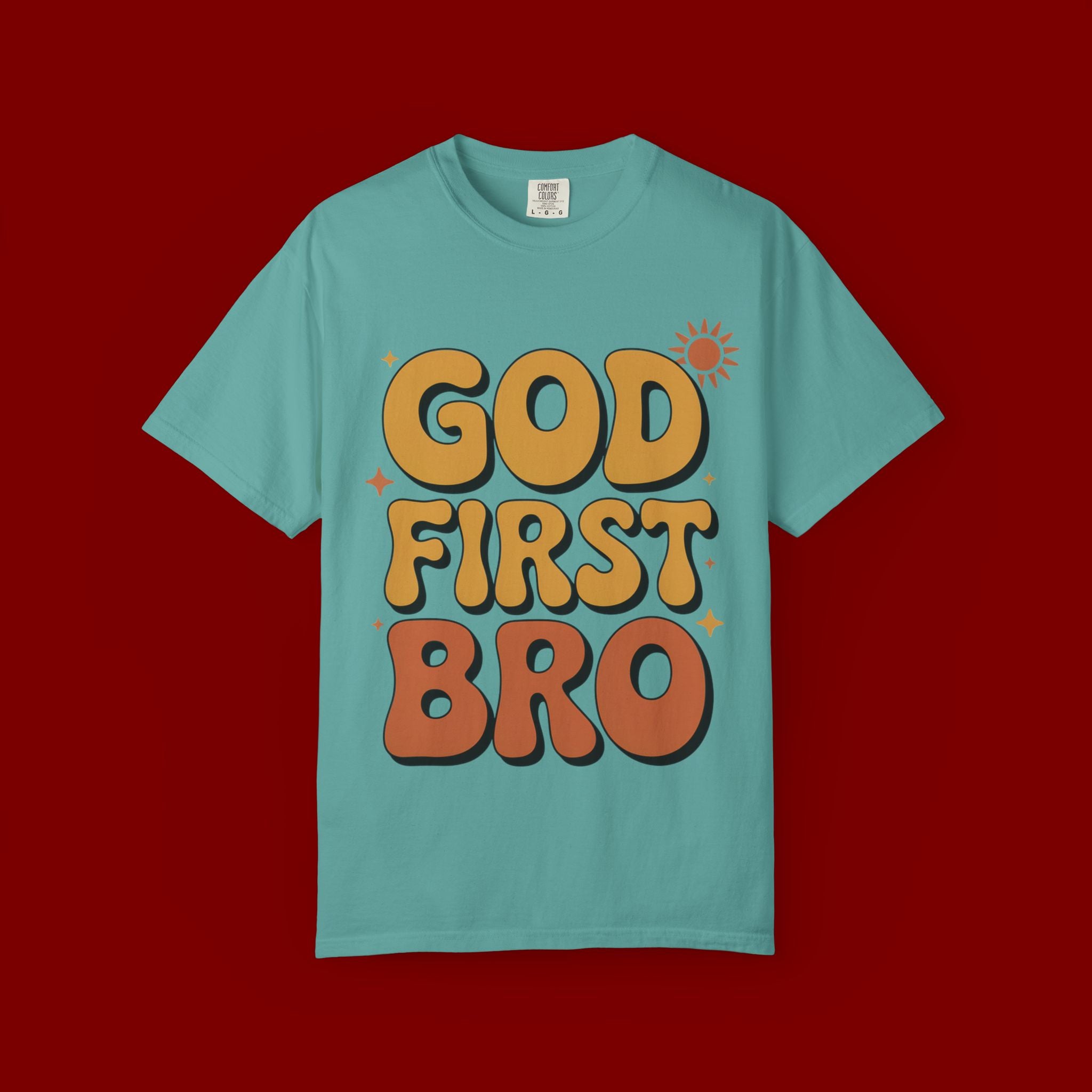 God First Bro T-Shirt — Retro Christian Faith Tee