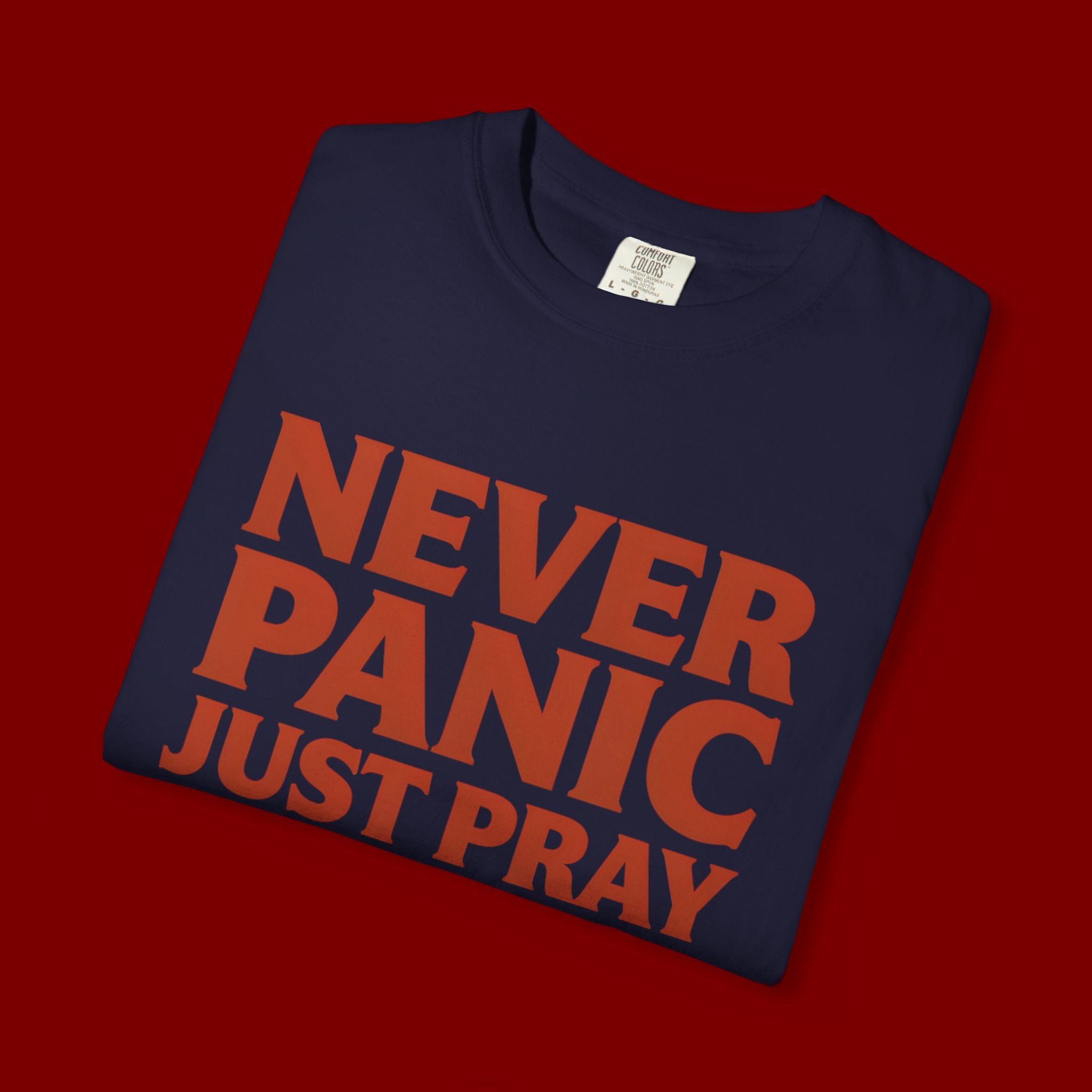 Never Panic Just Pray T‑Shirt — Retro Sunset Faith Tee
