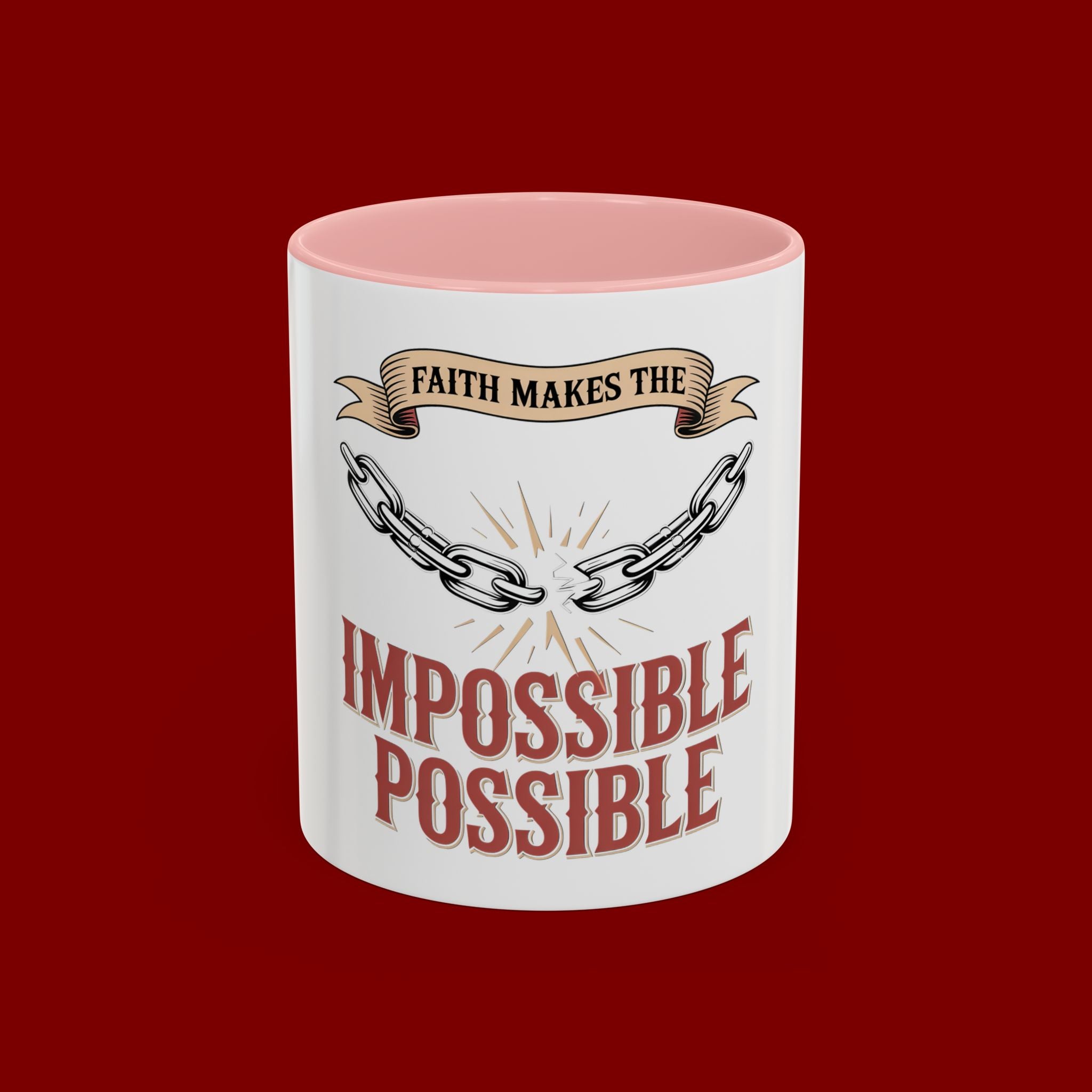 Accent Coffee Mug — "Faith Makes the Impossible Possible" Inspirational Ceramic Mug