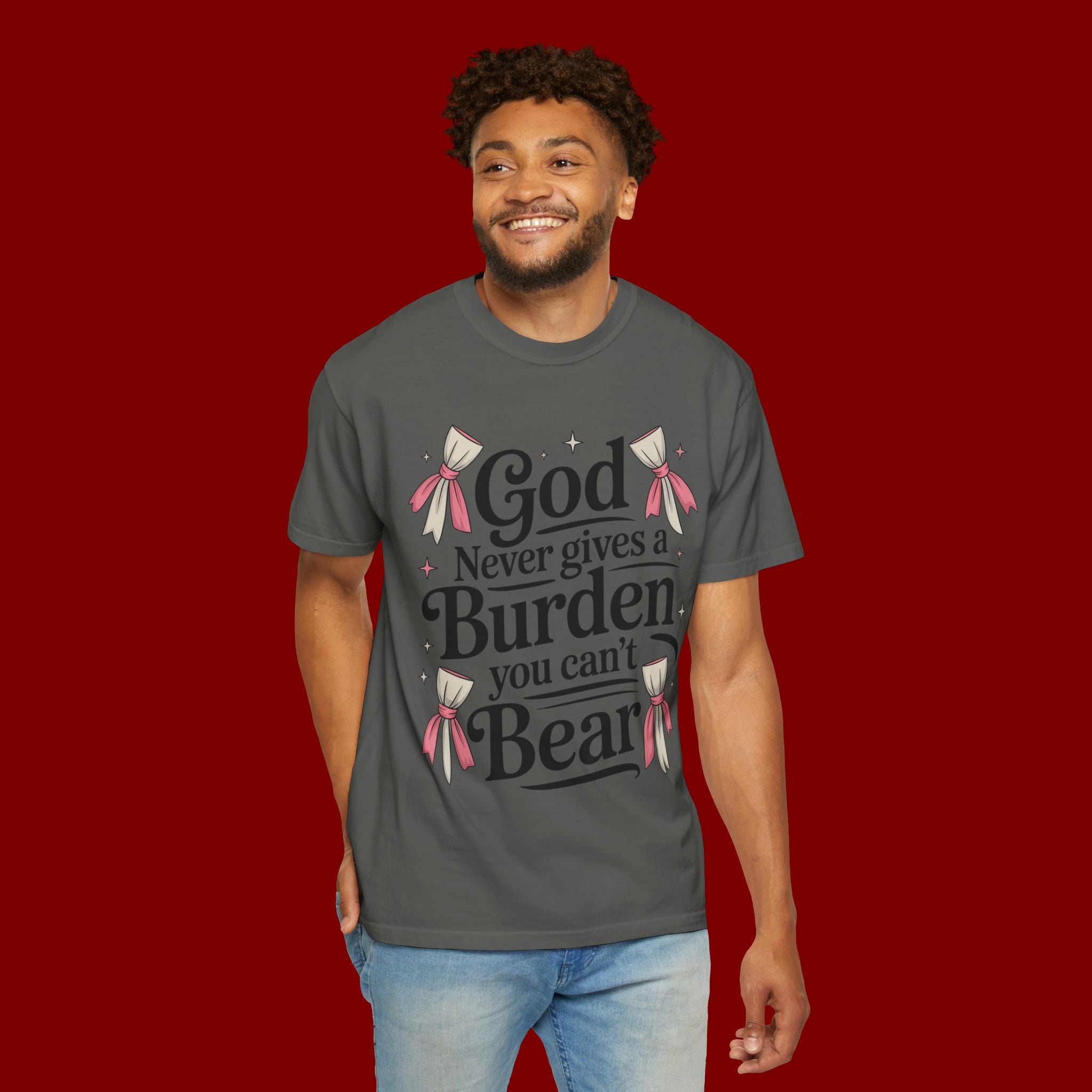 Inspirational 'God Never Gives a Burden You Can't Bear' T-Shirt