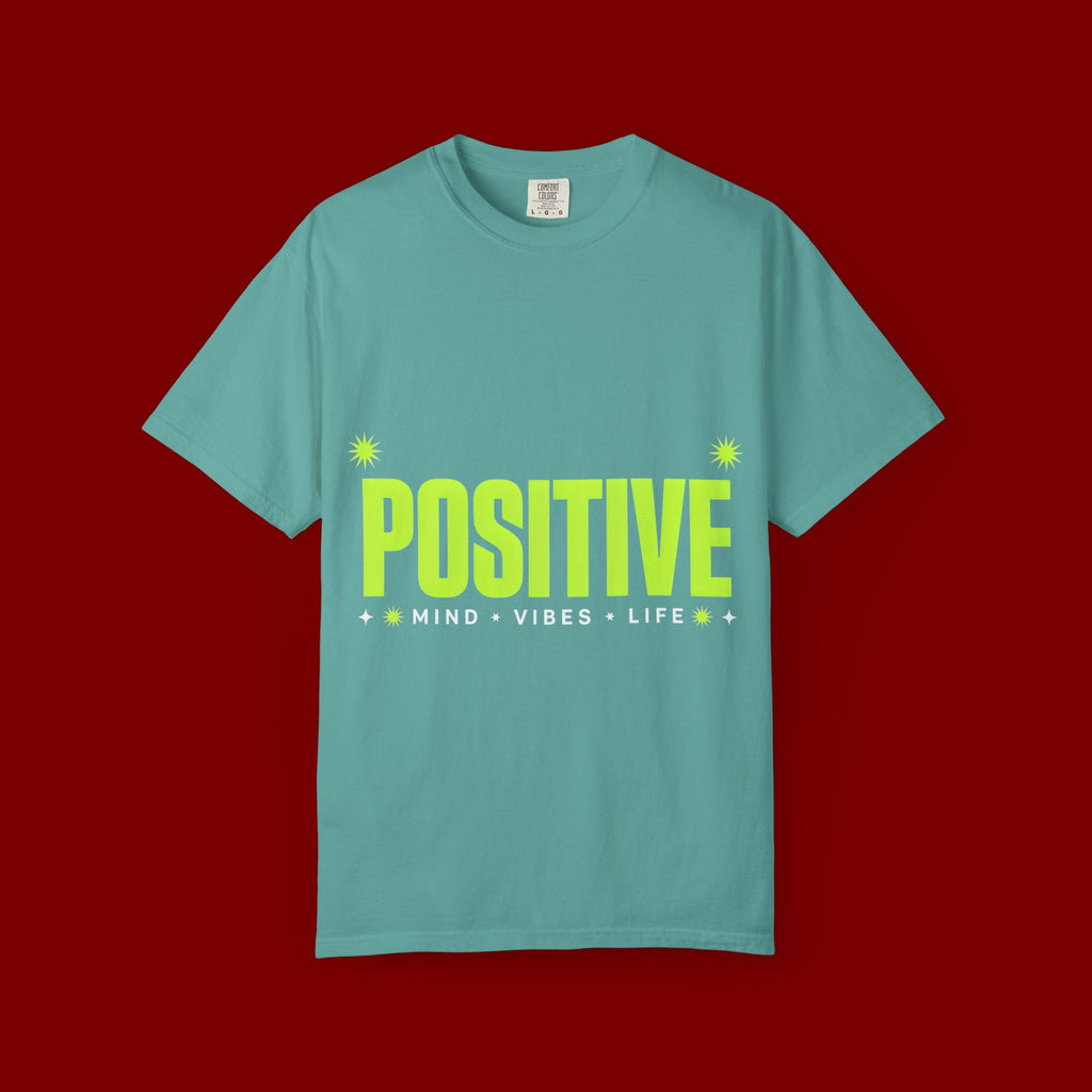 Positive Mind Vibes T-Shirt — Graphic Motivational Tee