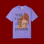 With God All Things Are Possible Christian T-Shirt