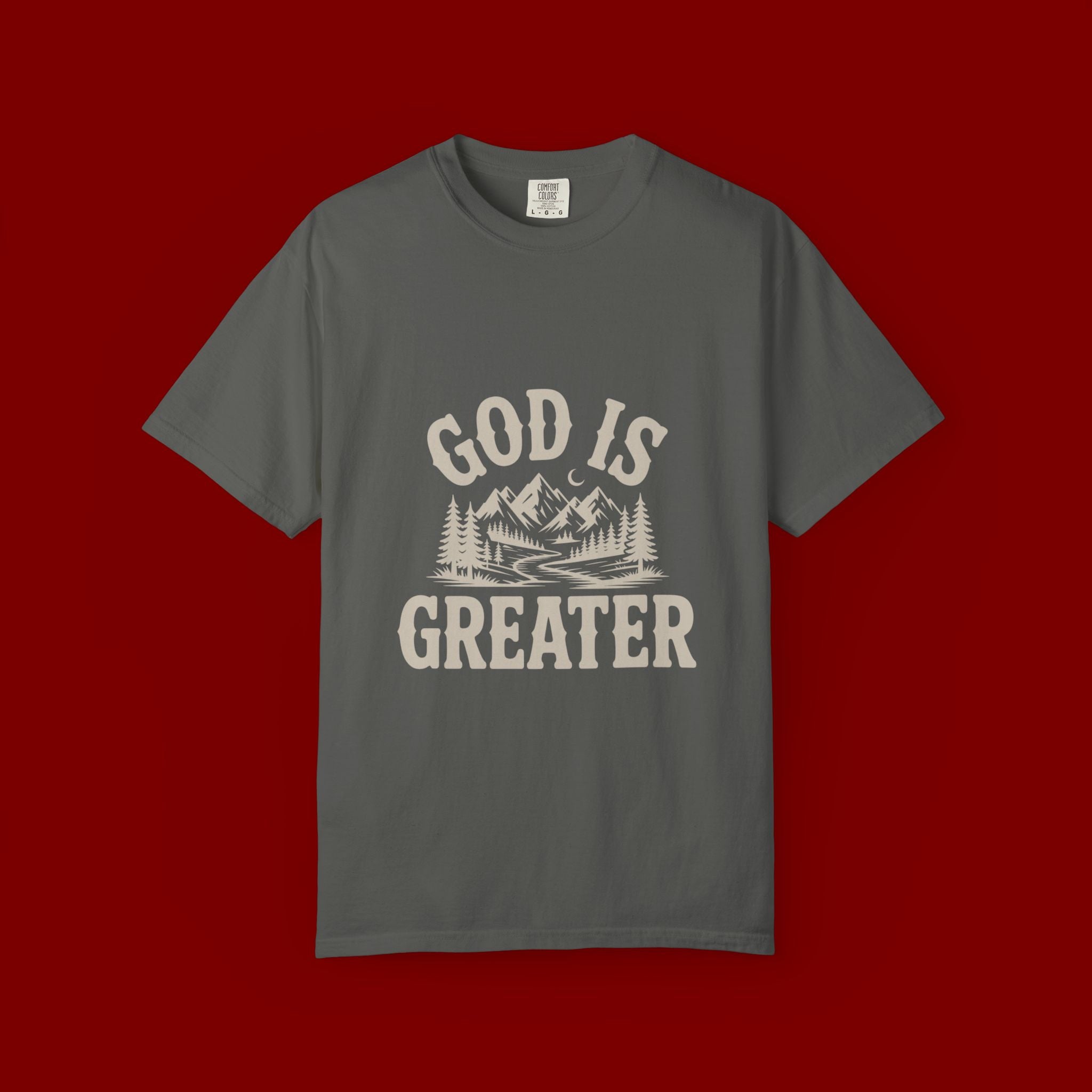 God Is Greater Mountain T-Shirt
