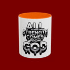 Ceramic Mug — "All Strength Comes From God" Black Accent Coffee Cup (11/15 oz)