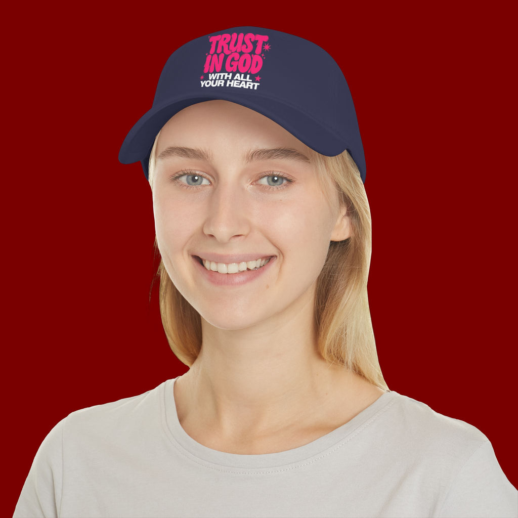 Trust In God Baseball Cap — Faith Hat with “Trust in God with All Your Heart”