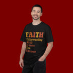 Faith Acronym T-Shirt — "FAITH: Forwarding All Issues To Heaven" Christian Tee