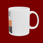 Prayer Will Change Everything Ceramic Mug — Inspirational Faith Coffee Cup (11oz/15oz)