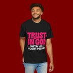 Trust in God T-Shirt — Retro Pink Faith Graphic Tee