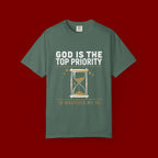 God Is The Top Priority T-Shirt — Faith Christian Inspirational Tee with Hourglass Design