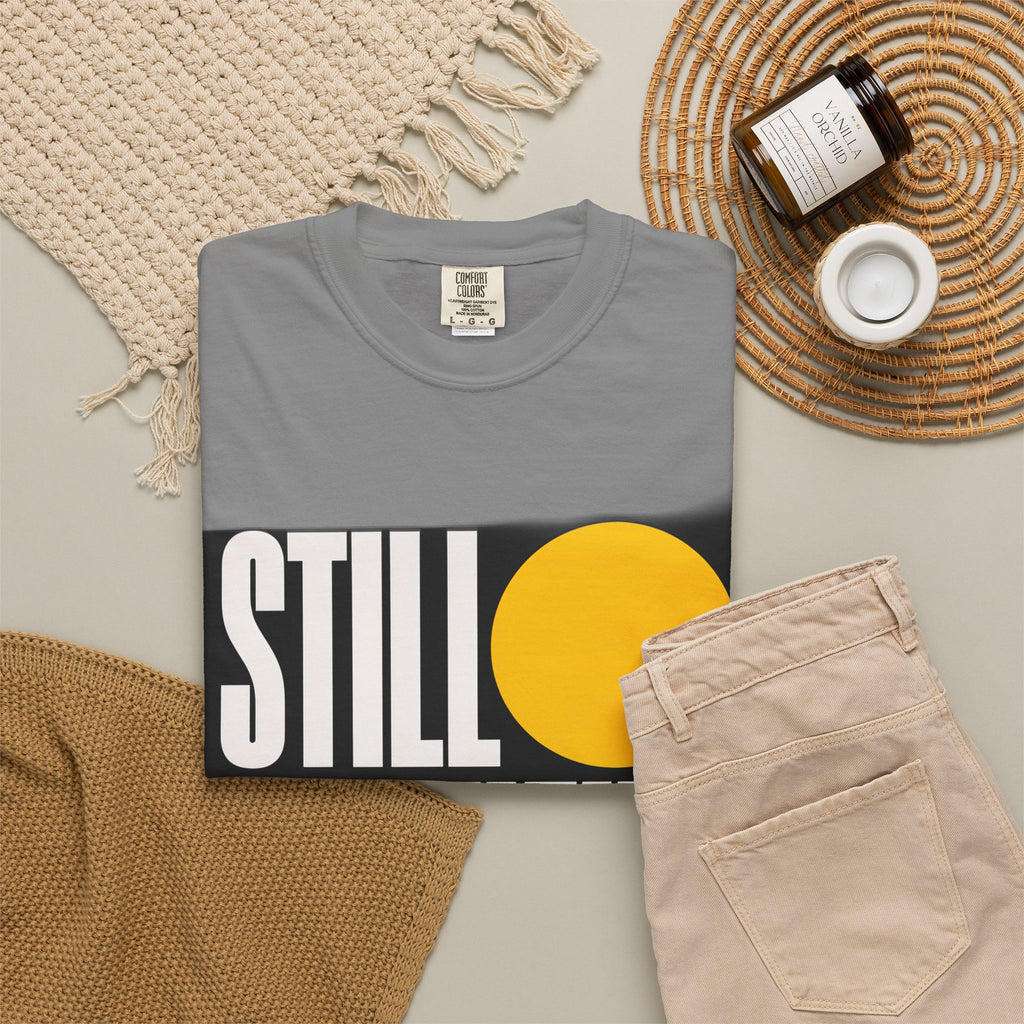 Still Faithful T-Shirt — Modern Faith Graphic Tee
