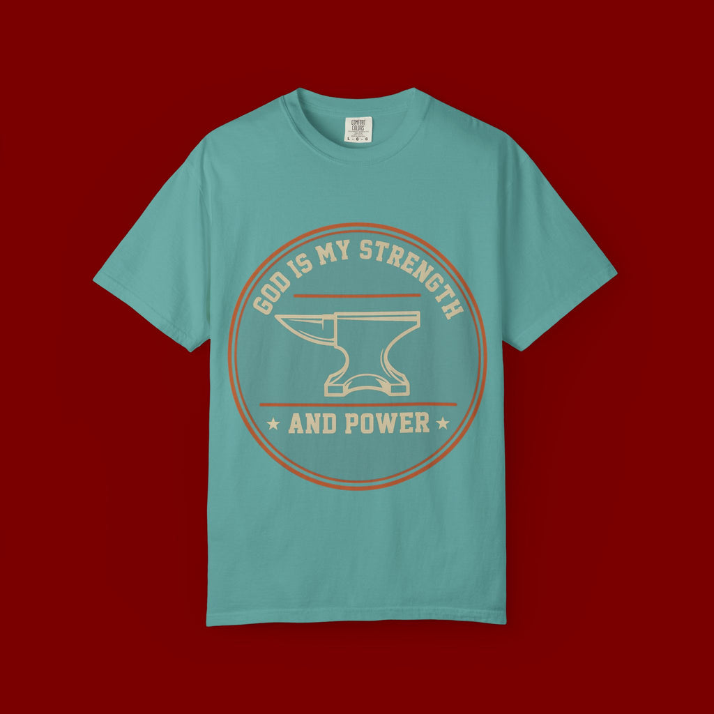 God Is My Strength T-Shirt — Christian Faith Anvil Graphic Tee