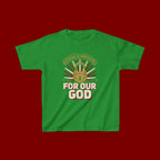 Kids 'For Our God' Christian Faith T‑Shirt — Inspirational Religious Tee