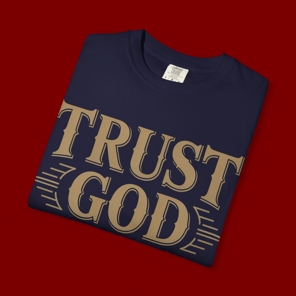 Trust God Bro T-Shirt — Faith-Based Christian Graphic Tee