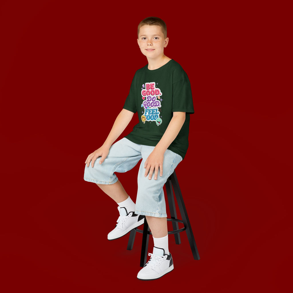 Kids Tee — "Be Good, Do Good, Feel Good" Positive Message Shirt