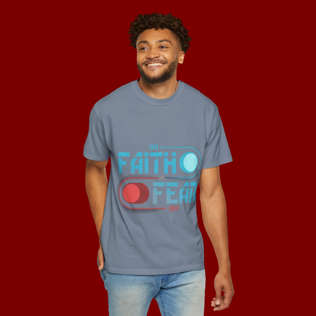 Faith On Fear Off T-Shirt