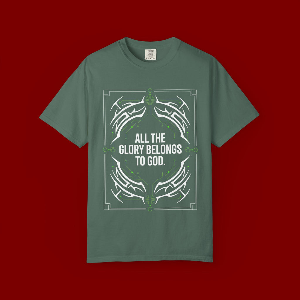All The Glory Belongs To God T-Shirt — Faith Graphic Tee
