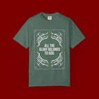 All The Glory Belongs To God T-Shirt — Faith Graphic Tee