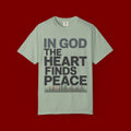 Christian Faith T-Shirt — “In God the Heart Finds Peace” Inspirational Tee