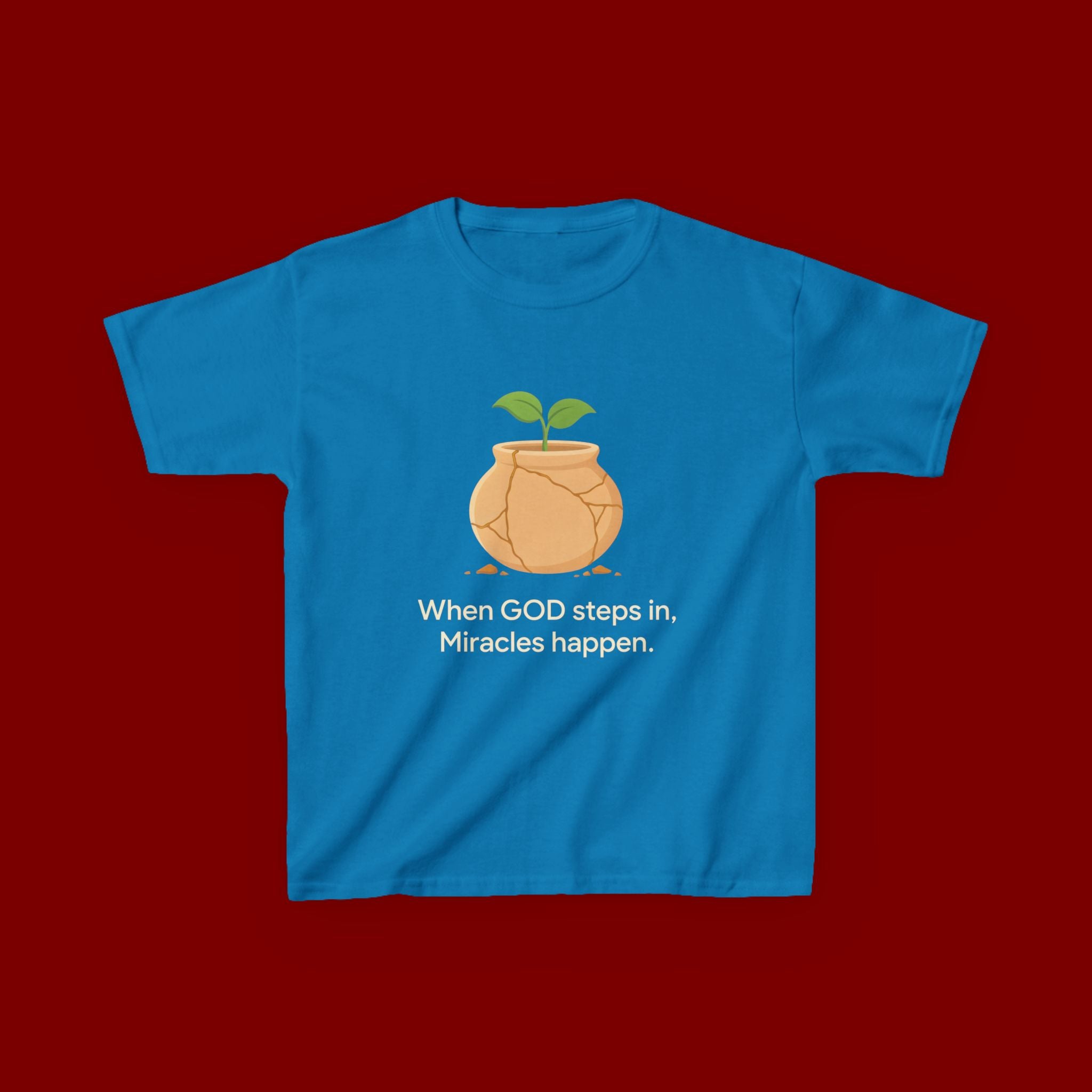 Kids Tee — "When GOD steps in, Miracles happen." Inspirational Christian T‑Shirt with Sprout Pot Design