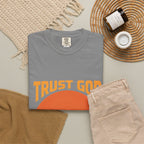 Trust God No Matter What T-Shirt
