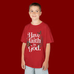 Kids Tee — "Have Faith in God" Floral Christian Youth T‑Shirt