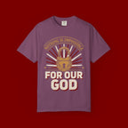 Nothing Is Impossible For Our God T-Shirt — Christian Faith Graphic Tee