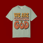 We Are Creations of God T-Shirt — Retro Faith Graphic Tee
