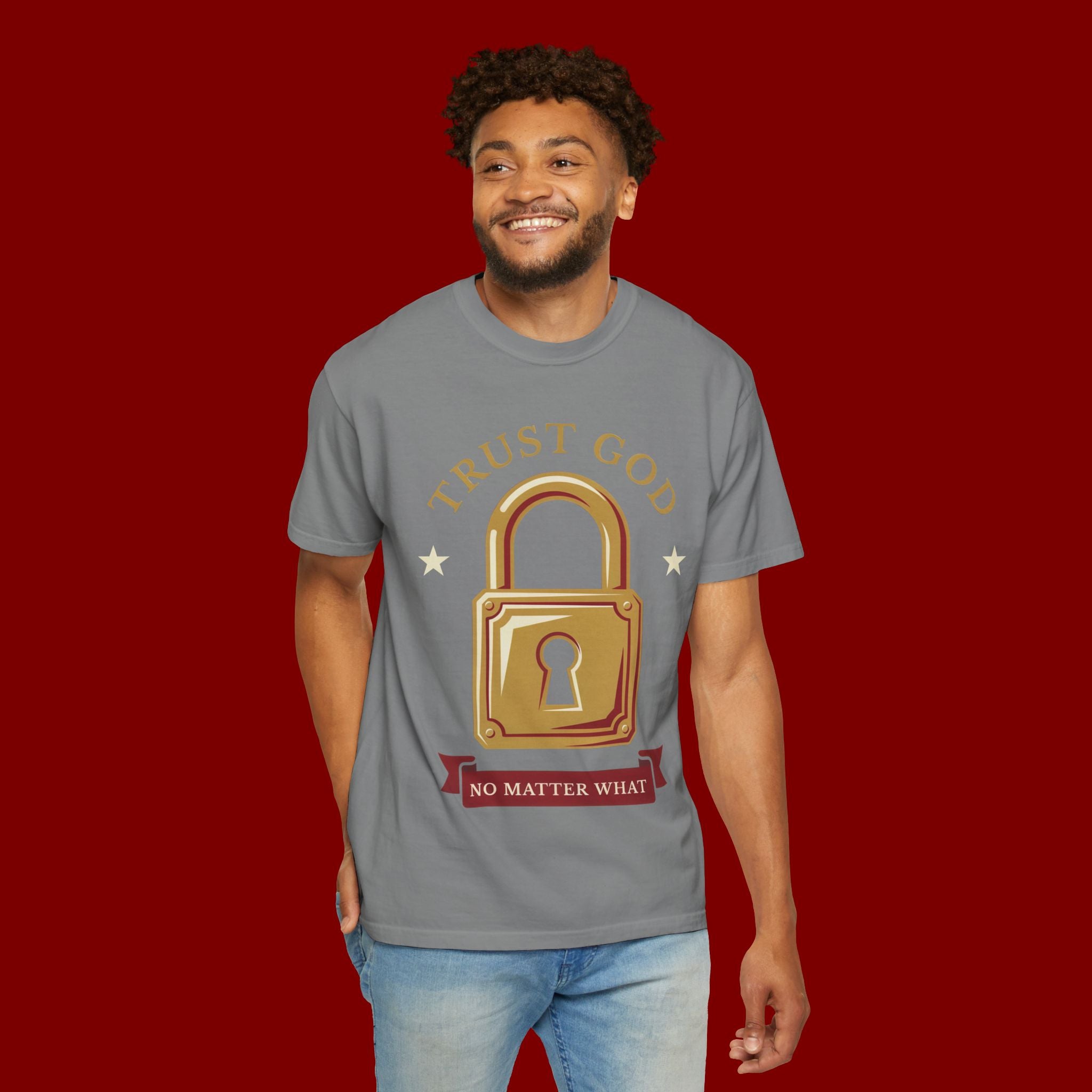 Trust God Lock T-Shirt — Christian Faith Tee “Trust God No Matter What”