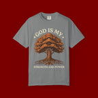 God Is My Strength T-Shirt — Tree Faith Graphic Tee