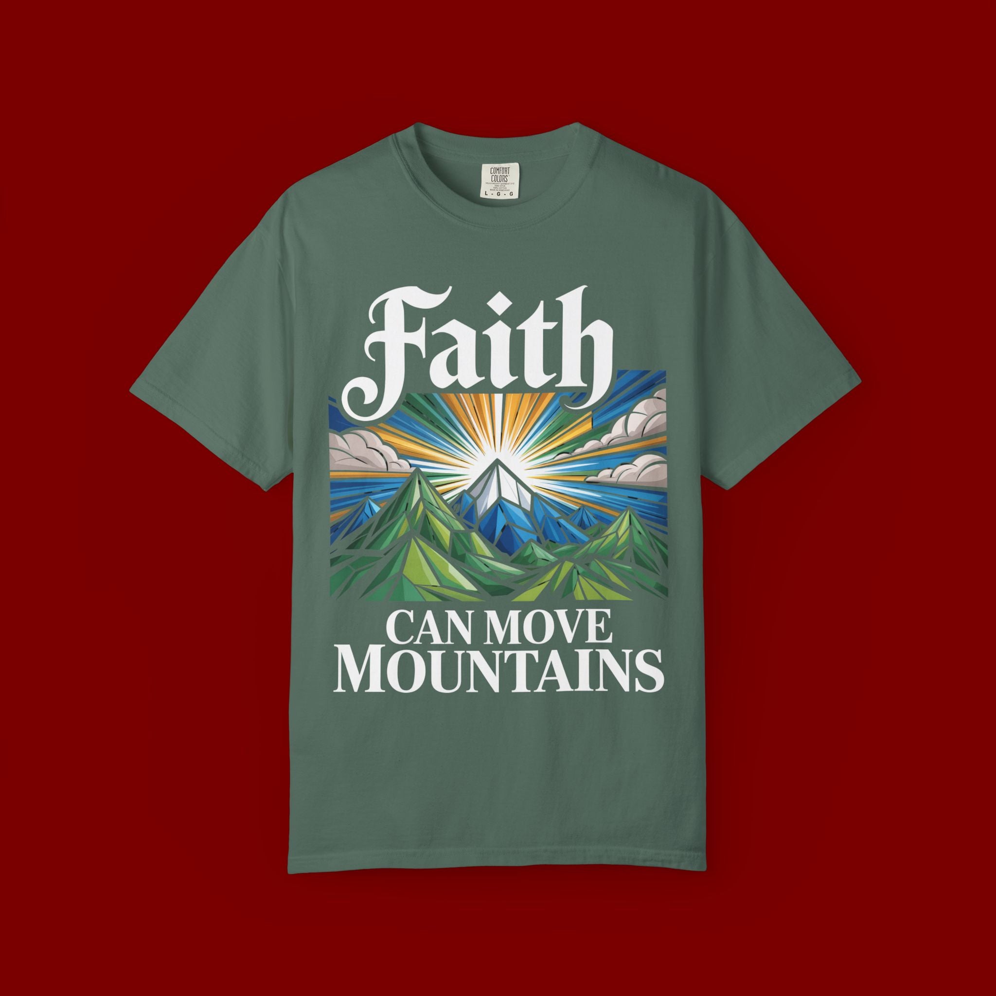Faith Can Move Mountains T-Shirt
